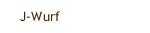 J-Wurf